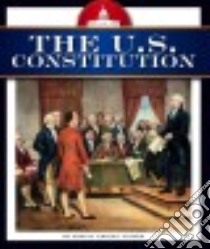 The U.s. Constitution libro in lingua di Lusted Marcia Amidon