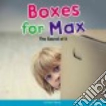 Boxes for Max libro in lingua di Alinas Marv