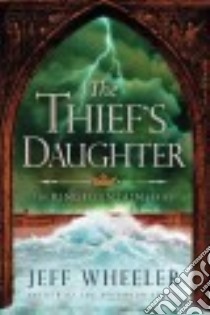 The Thief's Daughter libro in lingua di Wheeler Jeff