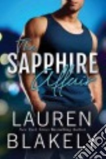 The Sapphire Affair libro in lingua di Blakely Lauren