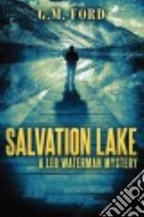 Salvation Lake libro in lingua di Ford G. M.