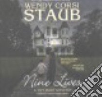 Nine Lives (CD Audiobook) libro in lingua di Staub Wendy Corsi, Ewbank Melanie (NRT)