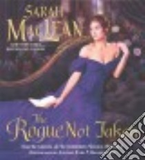 The Rogue Not Taken (CD Audiobook) libro in lingua di MacLean Sarah, Eyre Justine (NRT)