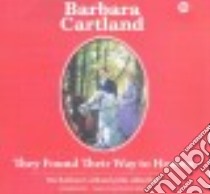 They Found Their Way to Heaven (CD Audiobook) libro in lingua di Cartland Barbara, Wren Anthony (NRT)