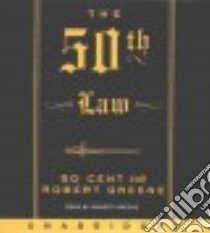 The 50th Law (CD Audiobook) libro in lingua di 50 Cent, Greene Robert (NRT)