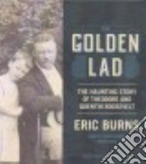 The Golden Lad (CD Audiobook) libro in lingua di Burns Eric, Burns Traber (NRT)