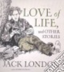 Love of Life, and Other Stories (CD Audiobook) libro in lingua di London Jack, Dean Robertson (NRT)
