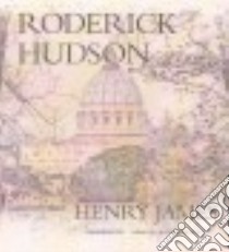 Roderick Hudson (CD Audiobook) libro in lingua di James Henry, Lescault John (NRT)