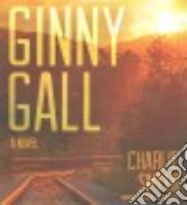 Ginny Gall (CD Audiobook) libro in lingua di Smith Charlie, Willis Mirron (NRT)