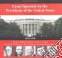 Great Speeches by the Presidents of the United States 1933-1968 (CD Audiobook) libro in lingua di SpeechWorks (COR)