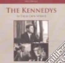 The Kennedys (CD Audiobook) libro in lingua di SpeechWorks (COR)
