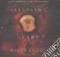 Assassin's Heart (CD Audiobook) libro in lingua di Ahiers Sarah, Hvam Khristine (NRT)