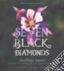 Seven Black Diamonds (CD Audiobook) libro in lingua di Marr Melissa, Plummer The´re`se (NRT)