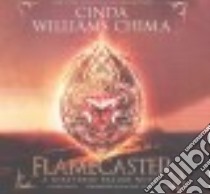Flamecaster (CD Audiobook) libro in lingua di Chima Cinda Williams, Guest Kim Mai (NRT)