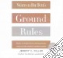 Warren Buffett's Ground Rules (CD Audiobook) libro in lingua di Miller Jeremy C., Perkins Tom (NRT)