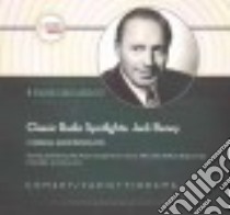 Classic Radio Spotlights: Jack Benny (CD Audiobook) libro in lingua di Hollywood 360 (COR)