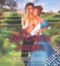 The Earl's Complete Surrender (CD Audiobook) libro in lingua di Barnes Sophie, Rogers Rebecca (NRT)