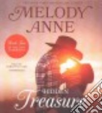 Hidden Treasure (CD Audiobook) libro in lingua di Anne Melody, Cook Samantha (NRT)