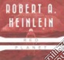 Red Planet (CD Audiobook) libro in lingua di Heinlein Robert A., Villa Zach (NRT)