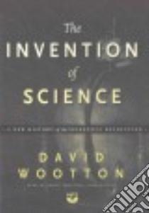 The Invention of Science (CD Audiobook) libro in lingua di Wootton David, Langton James (NRT)