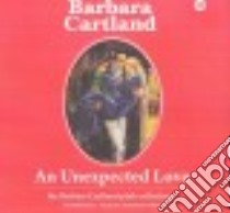 An Unexpected Love (CD Audiobook) libro in lingua di Cartland Barbara, Wren Anthony (NRT)