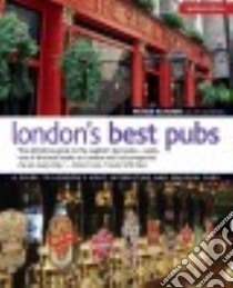 London's Best Pubs libro in lingua di Haydon Peter, Hampson Tim (CON)