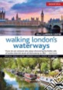 Walking London's Waterways libro in lingua di Cameron-cooper Gilly