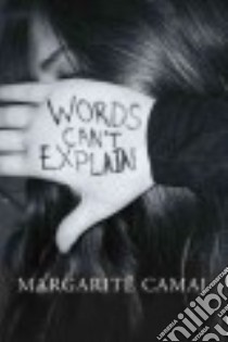 Words Can't Explain libro in lingua di Camaj Margaritë