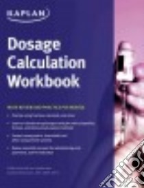 Dosage Calculation Workbook libro in lingua di Brinkmann Bart (EDT)