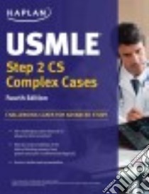 USMLE Step 2 Cs Complex Cases libro in lingua di Milan Felise M.D. (EDT)