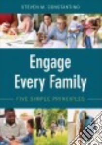 Engage Every Family libro in lingua di Constantino Steven M., Dewitt Peter (FRW)