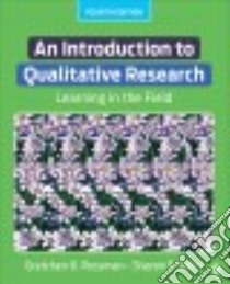 An Introduction to Qualitative Research libro in lingua di Rossman Gretchen B., Rallis Sharon F.