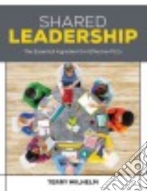 Shared Leadership libro in lingua di Wilhelm Terry