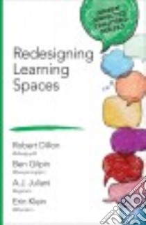 Redesigning Learning Spaces libro in lingua di Dillon Robert, Gilpin Ben, Juliani A. J., Klein Erin