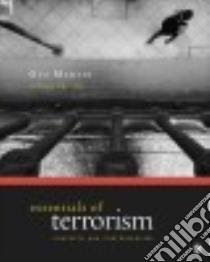 Essentials of Terrorism libro in lingua di Martin Gus