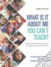 What Is It About Me You Can't Teach? libro in lingua di Rodriguez Eleanor Renee, Bellanca James, Esparza Deborah Rosalia