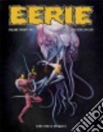 Eerie Archives 22 libro in lingua di Bates Cary, Brancatelli Joe, Alcala Alfredo (ILT), Mayerik Val (ILT), Adames Chris (EDT)