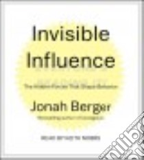 Invisible Influence (CD Audiobook) libro in lingua di Berger Jonah, Nobbs Keith (NRT)