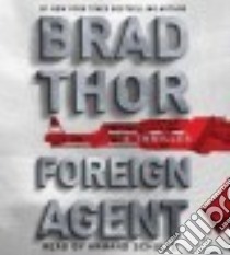 Foreign Agent (CD Audiobook) libro in lingua di Thor Brad, Schultz Armand (NRT)