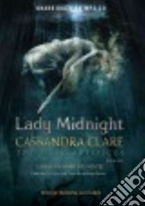 Lady Midnight (CD Audiobook) libro in lingua di Clare Cassandra, Baccarin Morena (NRT)
