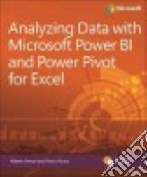 Analyzing Data With Power Bi and Power Pivot for Excel libro in lingua di Ferrari Alberto, Russo Marco