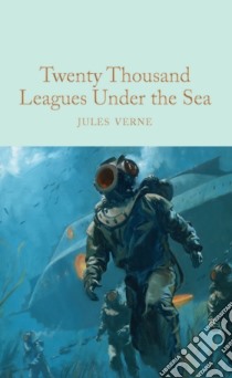 Twenty Thousand Leagues Under the Sea libro in lingua di Verne Jules, Walter F. P. (TRN), Halley Ned (AFT)