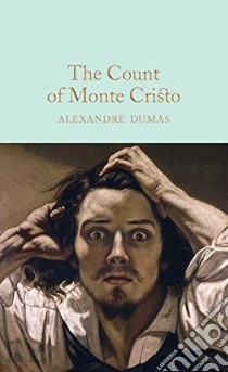 The Count of Monte Cristo libro in lingua di Dumas Alexandre, Clapham Marcus (AFT)