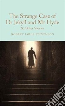 The Strange Case of Dr. Jekyll and Mr. Hyde libro in lingua di Stevenson Robert Louis, Harness Peter (AFT)