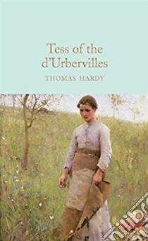 Tess of the d'Urbervilles libro in lingua di Hardy Thomas, Mallett Phillip (INT)