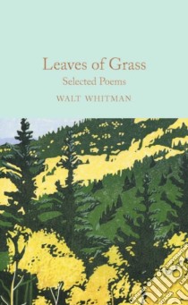Leaves of Grass libro in lingua di Whitman Walt
