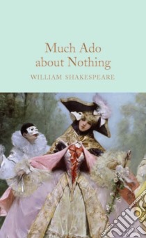 Much Ado About Nothing libro in lingua di William Shakespeare