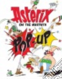 Asterix on the Warpath libro in lingua di Pons Jose (ILT), Rene Albert, Goscinny-Uderzo