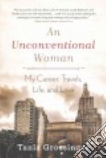 An Unconventional Woman libro in lingua di Grossinger Tania