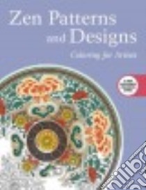 Zen Patterns and Designs libro in lingua di Skyhorse Publishing (COR)